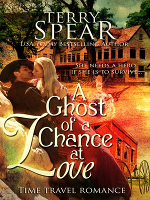 cover image of A Ghost of a Chance at Love